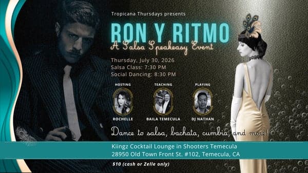 💃 “Ron y Ritmo” - A Salsa Speakeasy Event @ Kiingz in Shooters Temecula! 🕺