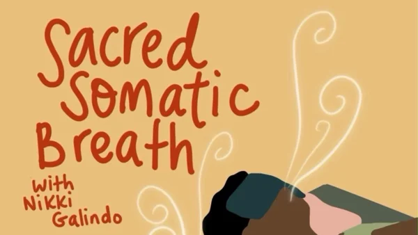 Sacred Somatic Breath with Nikki