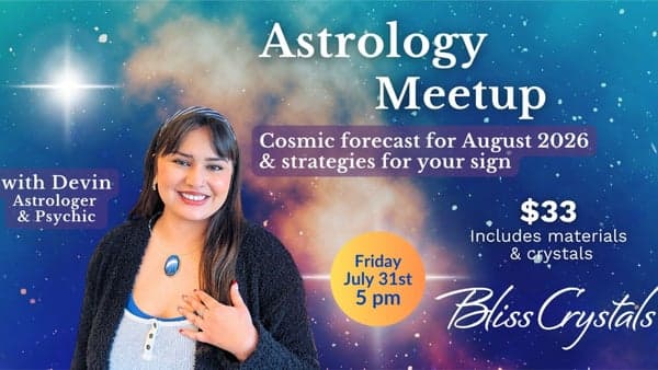 Temecula Astrology Meetup - Forecast for August 2026